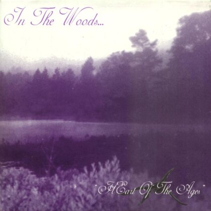 In The Woods - Heart Of Ages (LP)