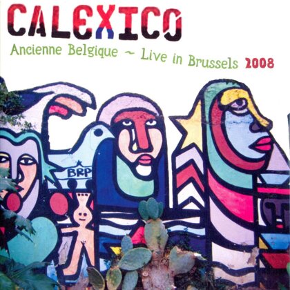 Calexico - Ancienne Belgique: Live In Brussels (LP)