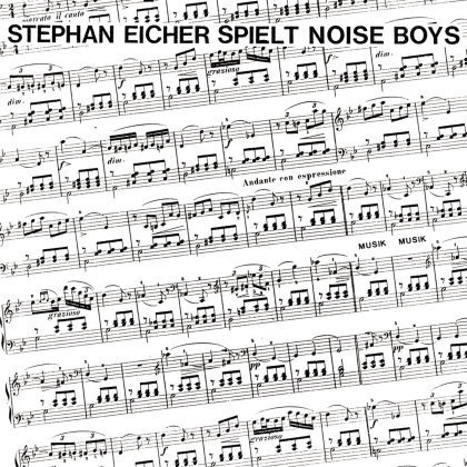 Stephan Eicher - Stephan Eicher Spielt Noise Boys - Reissue (LP)
