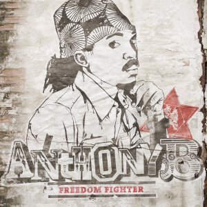 Anthony B - Freedom Fighter (LP + CD)