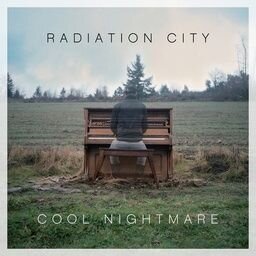 Radiation City - Cool Nightmare (LP)