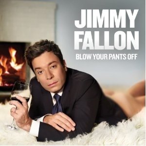 Jimmy Fallon - Blow Your Pants Off (LP)