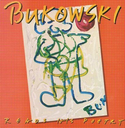 Charles Bukowski - Reads His Poetry (LP)