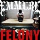 Emmure - Felony (LP)