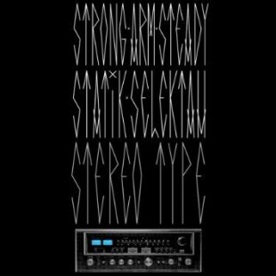 Strong Arm Steady & Statik Selektah - Stereotype (LP + Digital Copy)