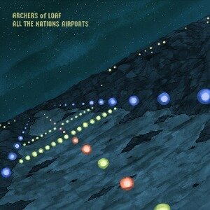 Archers Of Loaf - All The Nations Airports (Clear Vinyl, LP + Digital Copy)