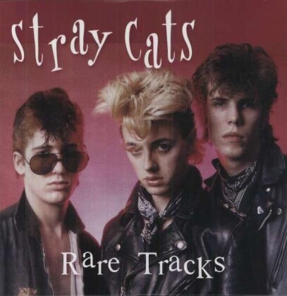 Stray Cats - Rare Tracks (LP)
