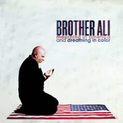 Brother Ali - Mourning In America And Dreaming In Color (LP + Digital Copy)