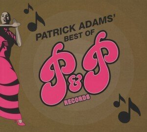 Patrick Adams - Best Of P&P Records (LP)
