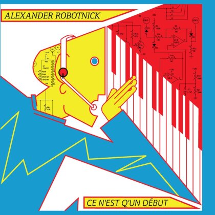 Alexander Robotnick - Ce N'est Q'un Debut (Limited Edition, LP)