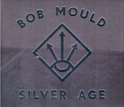 Bob Mould (Ex-Hüsker Dü) - Silver Age (LP + Digital Copy)
