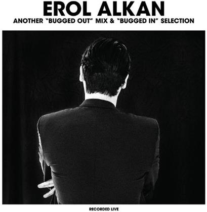 Erol Alkan - Another Bugged Out Mix & Bugged In Selection (2 LPs)