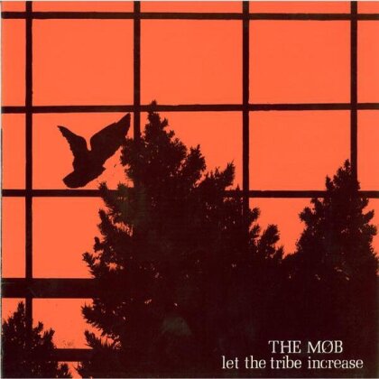 The Mob - Let The Tribe Increase - Reissue (Remastered, LP)