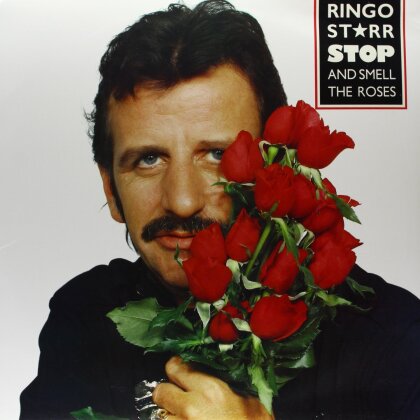 Ringo Starr - Stop & Smell The Roses (LP)