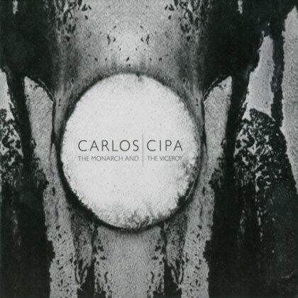 Carlos Cipa - Monarch And The Viceroy (LP)