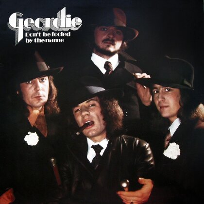 Geordie - Don't Be Fooled By The Name (LP + CD)