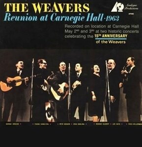 The Weavers - Reunion At Carnegie Hall 1963 (LP)