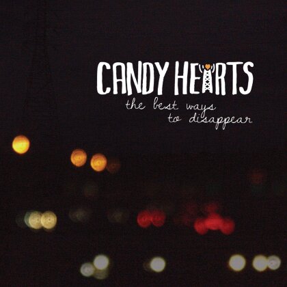 Candy Hearts - Best Way To Disappear (12" Maxi)