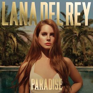Lana Del Rey - Paradise (LP)