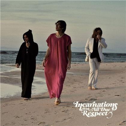 Incarnations - With All Due Respect (LP)