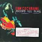 Tom Cochrane - Ragged Ass Road