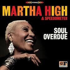 Martha High - Soul Overdue (LP)