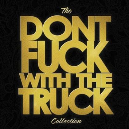 Monster Truck - Don't Fuck With The Truck Collection (LP)