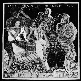 The Pyramids - Birth/Speed/Merging - Disko-B (LP)