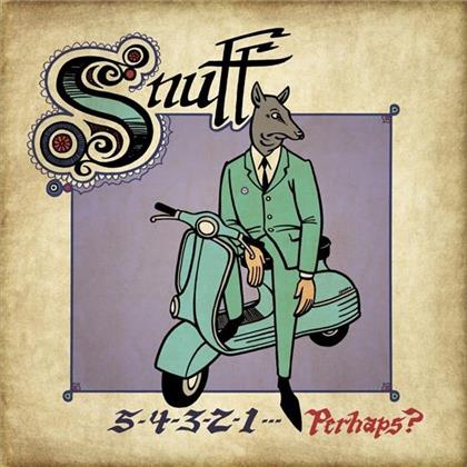 Snuff - 5-4-3-2-1 Perhaps (LP)