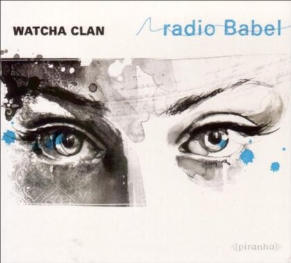 Watcha Clan - Radio Babel (LP)