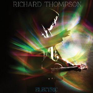 Richard Thompson - Electric (LP)