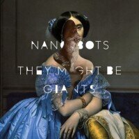 They Might Be Giants - Nanobots (LP)