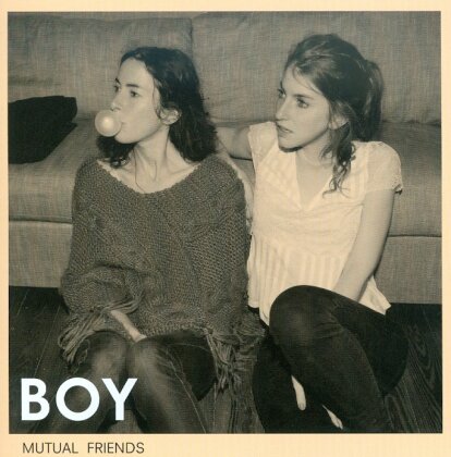 Boy (Valeska Steiner & Sonja Glass) - Mutual Friends - Colored Vinyl, Limited Edition (LP)