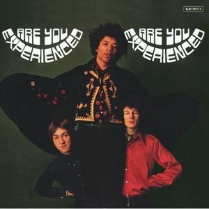 Jimi Hendrix - Are You Experienced (Mono Version, LP)