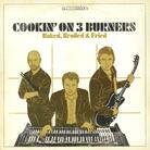 Cookin On 3 Burners - Baked Broiled & Fried (LP)