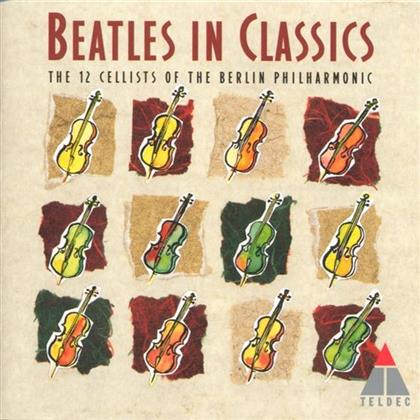 Die 12 Cellisten Der Berliner Philharmoniker - Beatles In Classic