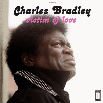 Charles Bradley - Victim Of Love (LP)