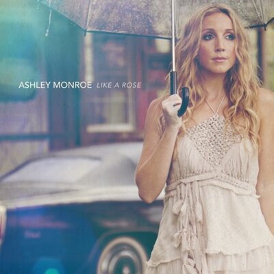 Ashley Monroe (Pistol Annies) - Like A Rose (LP)