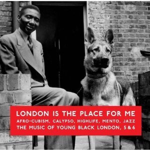 London Is The Place For Me - Vol. 5: - Latin Jazz (2 LPs)