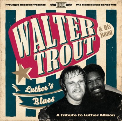Walter Trout - Luther's Blues - A Tribute To Luther Allison (LP)