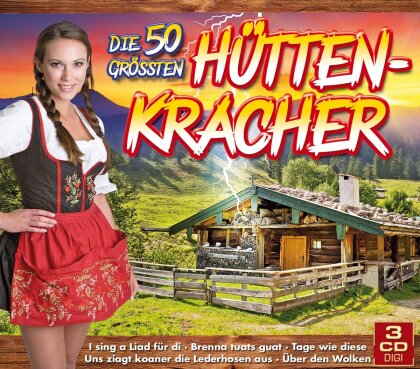 50 Größten Hüttenkracher (3 CD)