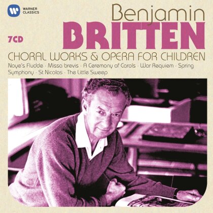 Benjamin Britten (1913-1976) - Choral Works, Opera for Children (7 CD)