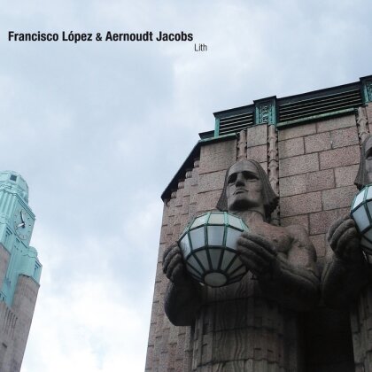 Lopez Francisco & Jacobs Aernoudt - Lith (2 CDs)