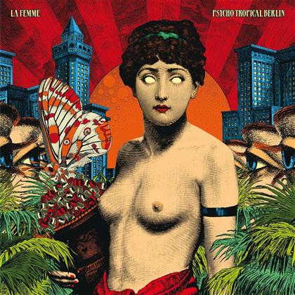 La Femme (France) - Psycho Tropical Berlin (2 LP)
