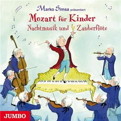 Marko Simsa - Nachtmusik & Zauberflöte Mozart Für Kinder