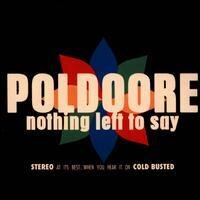 Poldoore - Nothing Left To Say - 10 Inch (10" Maxi)