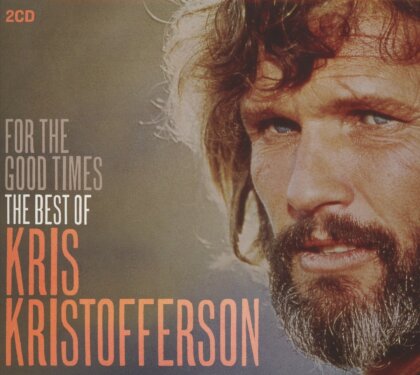 Kris Kristofferson - For The Good Times - Best Of - Union Square (2 CDs)