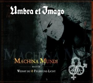 Umbra Et Imago - Machina Mundi + Weinst Du/Feuer & Licht (2 CD)