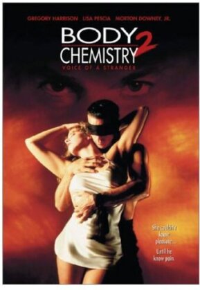 Body Chemistry 2 - Voice of a Stranger (1991)
