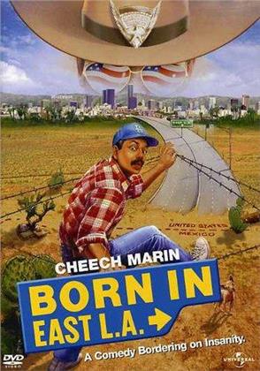 Born in east L.A. (1987)